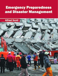 Emergency Preparedness And Disaster Management