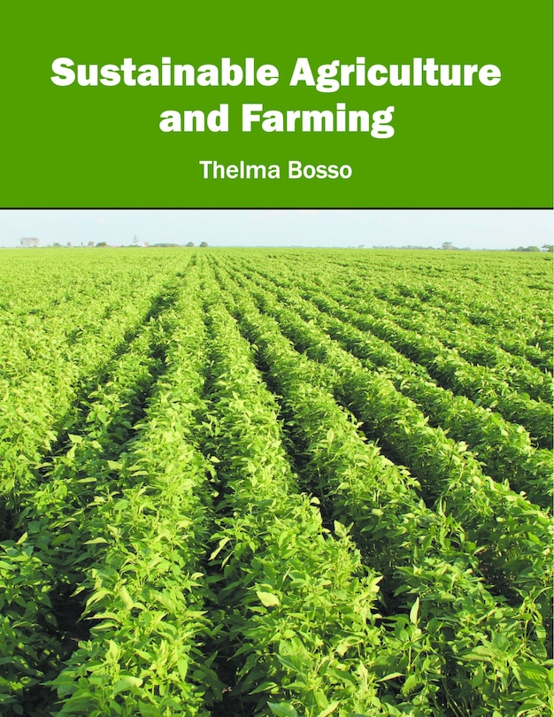 Sustainable Agriculture And Farming