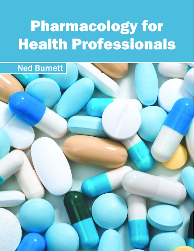 Front cover_Pharmacology For Health Professionals