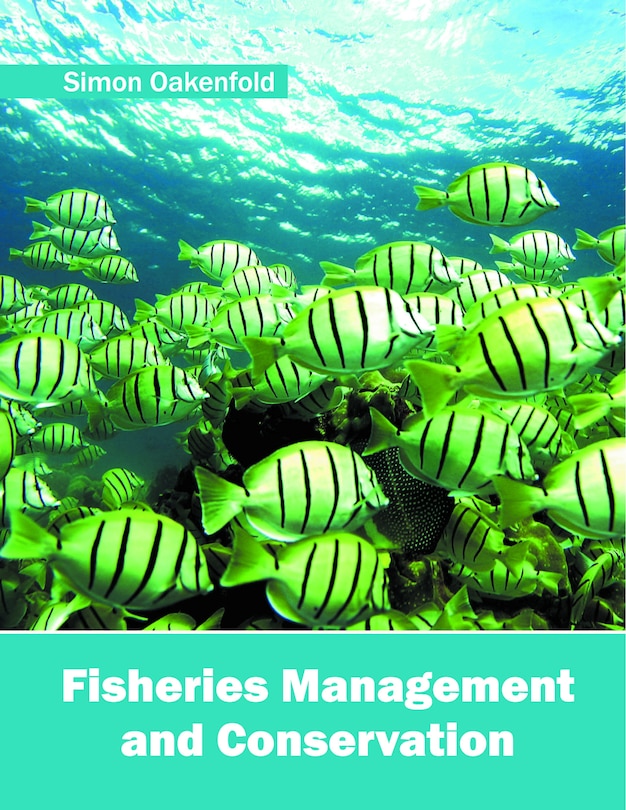 Fisheries Management And Conservation
