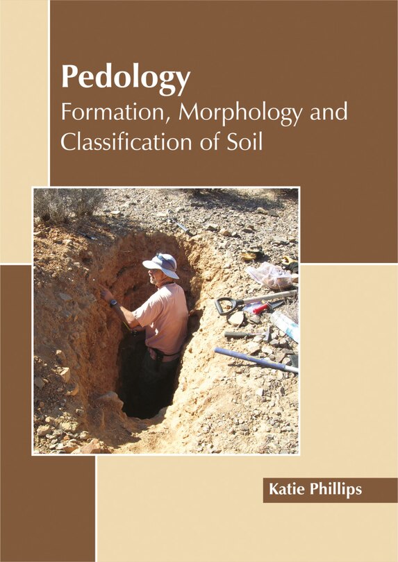 Couverture_Pedology: Formation, Morphology And Classification Of Soil