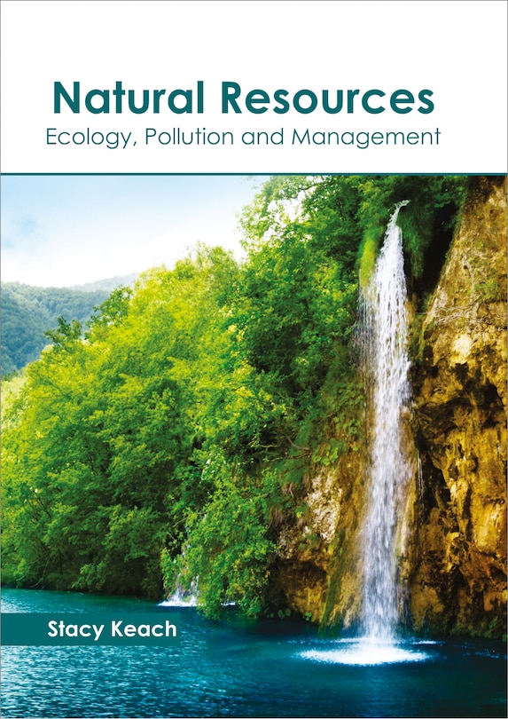 Couverture_Natural Resources: Ecology, Pollution And Management