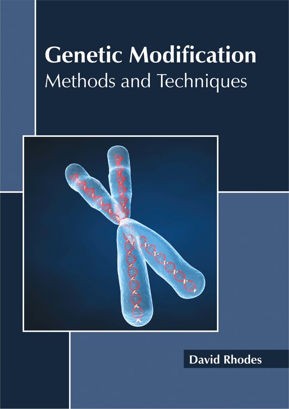 Couverture_Genetic Modification: Methods And Techniques