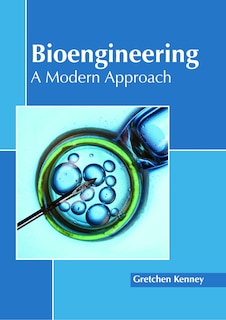 Couverture_Bioengineering: A Modern Approach