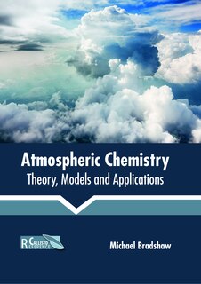 Couverture_Atmospheric Chemistry: Theory, Models And Applications