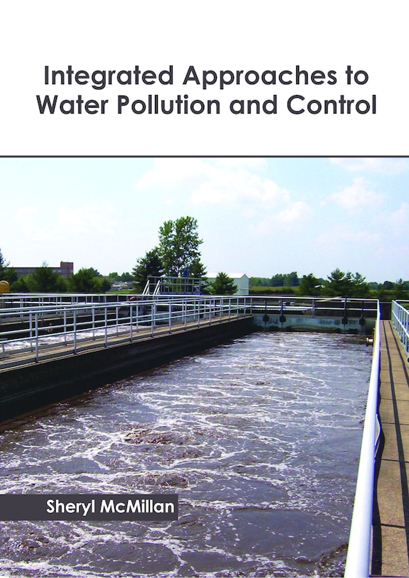 Integrated Approaches To Water Pollution And Control