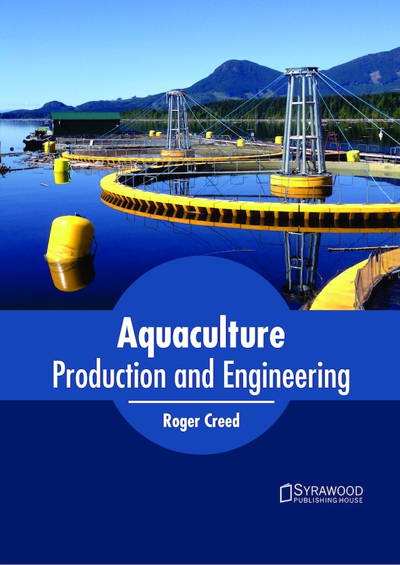 Aquaculture Systems And Engineering