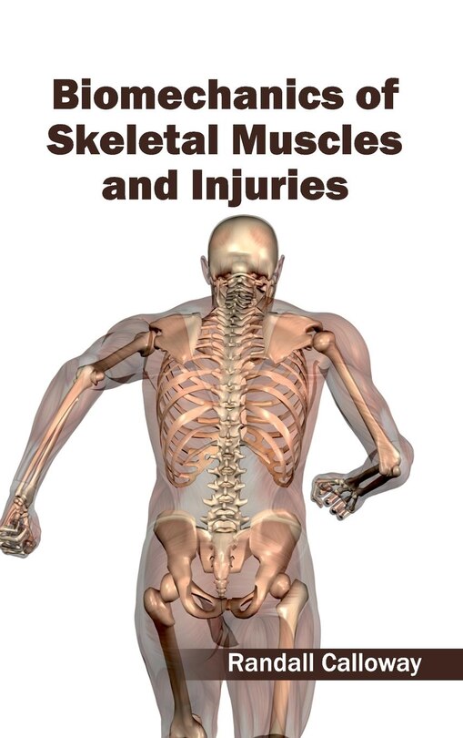 Couverture_Biomechanics of Skeletal Muscles and Injuries
