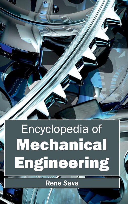 Couverture_Encyclopedia of Mechanical Engineering