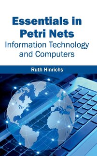 Couverture_Essentials in Petri Nets: Information Technology and Computers