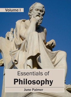 Couverture_Essentials of Philosophy: Volume I