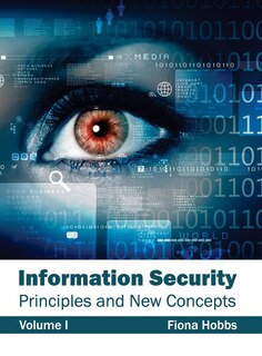 Couverture_Information Security: Principles and New Concepts (Volume I)