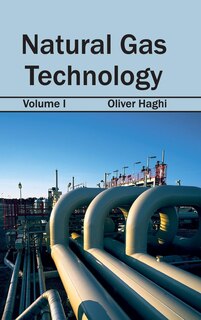 Couverture_Natural Gas Technology: Volume I