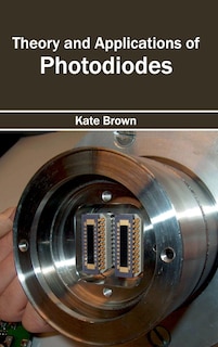 Front cover_Theory and Applications of Photodiodes