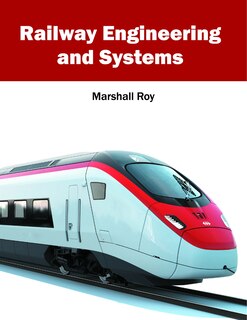 Railway Engineering And Systems