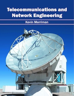 Telecommunications And Network Engineering