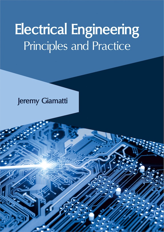 Front cover_Electrical Engineering: Principles And Practice
