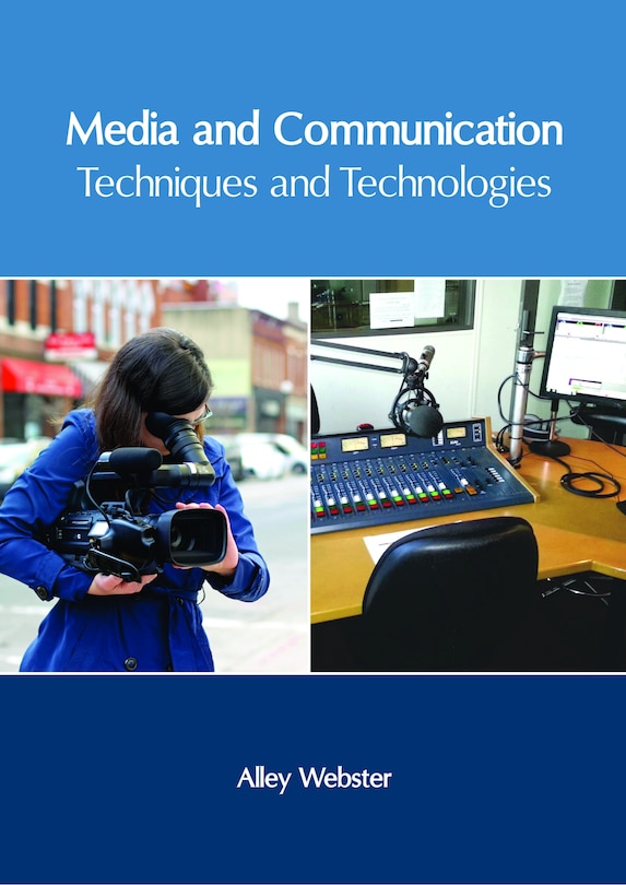 Front cover_Media And Communication: Techniques And Technologies