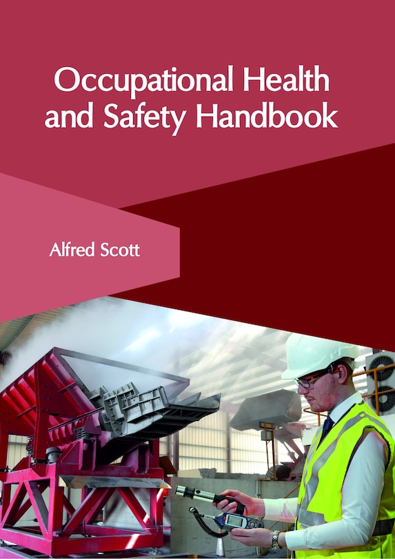 Occupational Health And Safety Handbook