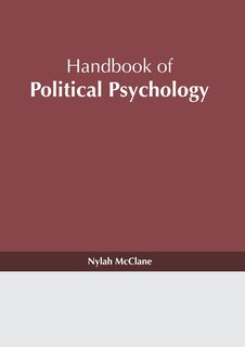 Handbook Of Political Psychology