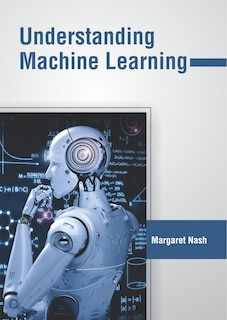 Understanding Machine Learning