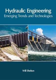 Front cover_Hydraulic Engineering: Emerging Trends And Technologies