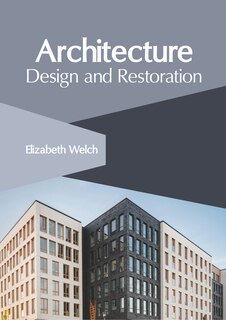 Front cover_Architecture: Design And Restoration