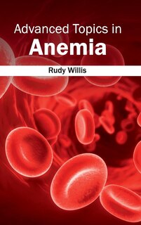 Couverture_Advanced Topics in Anemia