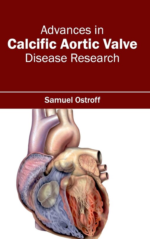 Front cover_Advances in Calcific Aortic Valve Disease Research