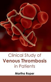 Couverture_Clinical Study of Venous Thrombosis in Patients