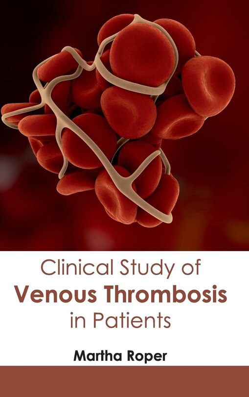 Couverture_Clinical Study of Venous Thrombosis in Patients