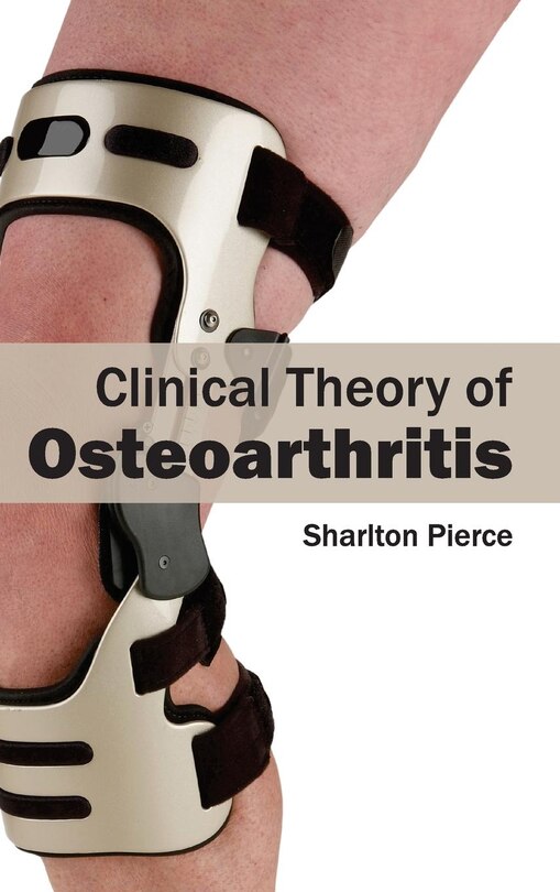 Front cover_Clinical Theory of Osteoarthritis
