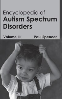 Front cover_Encyclopedia of Autism Spectrum Disorders: Volume III