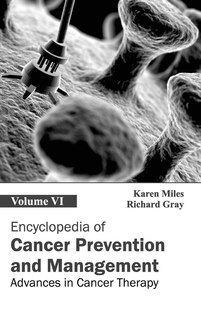 Front cover_Encyclopedia of Cancer Prevention and Management: Volume VI (Advances in Cancer Therapy)