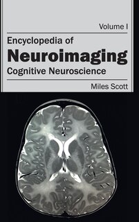 Couverture_Encyclopedia of Neuroimaging: Volume I (Cognitive Neuroscience)
