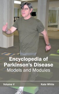 Couverture_Encyclopedia of Parkinson's Disease: Volume V (Models and Modules)