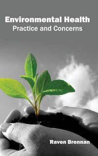 Couverture_Environmental Health: Practice and Concerns