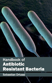 Front cover_Handbook of Antibiotic Resistant Bacteria