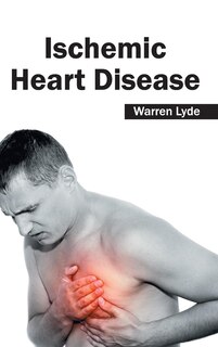 Front cover_Ischemic Heart Disease