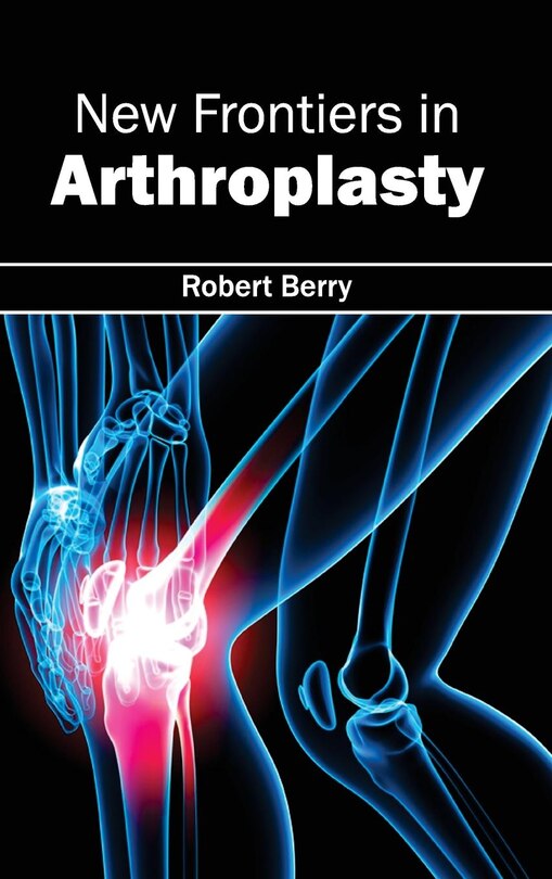 Couverture_New Frontiers in Arthroplasty