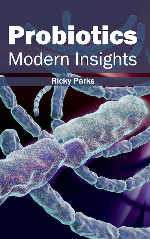 Front cover_Probiotics: Modern Insights