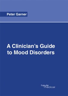 Couverture_A Clinician's Guide To Mood Disorders