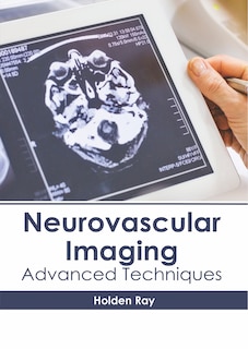 Couverture_Neurovascular Imaging: Advanced Techniques