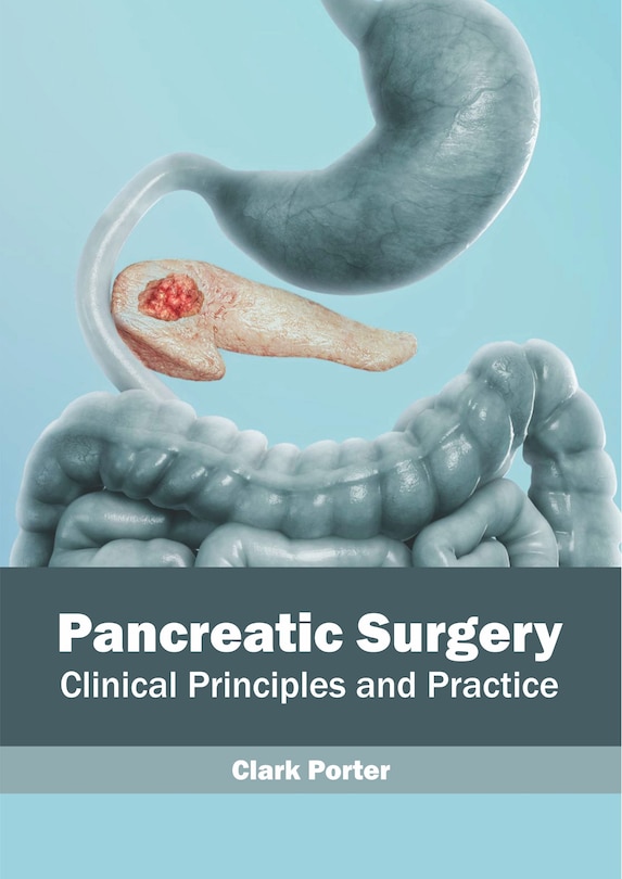 Couverture_Pancreatic Surgery: Clinical Principles And Practice