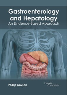 Couverture_Gastroenterology And Hepatology: An Evidence-based Approach