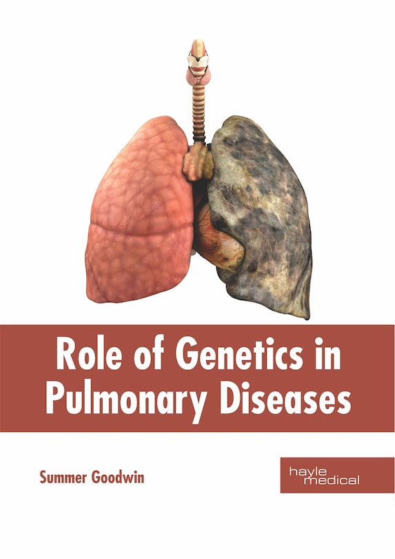Couverture_Role Of Genetics In Pulmonary Diseases