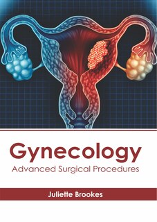 Front cover_Gynecology: Advanced Surgical Procedures