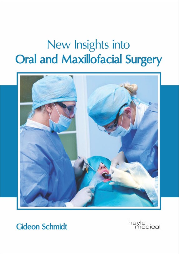 Couverture_New Insights Into Oral And Maxillofacial Surgery