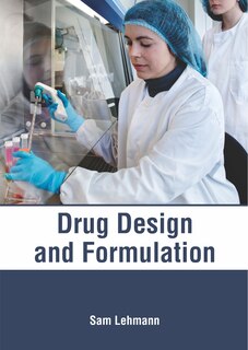 Front cover_Drug Design And Formulation