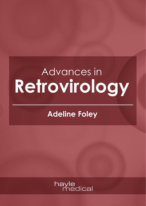 Front cover_Advances In Retrovirology